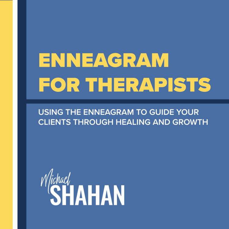 Enneagram For Therapists Course: An Enneagram Course for Therapists and Mental Health Professionals